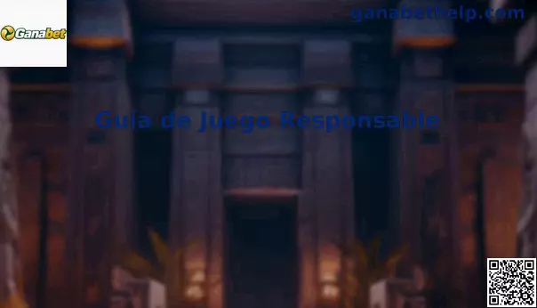 Guía de Juego Responsable Ganabet México