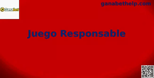 Guía de juego responsable de Ganabet México
