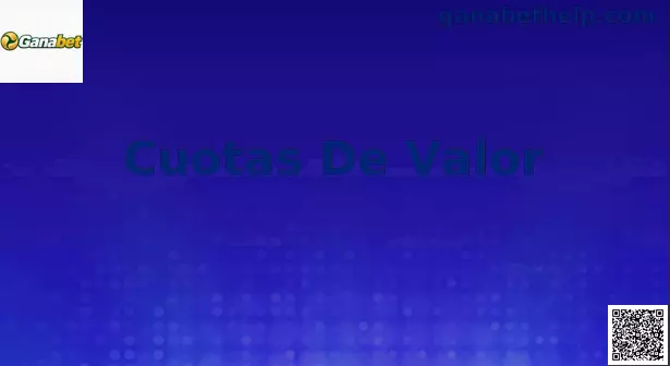 Cuotas de valor Ganabet México