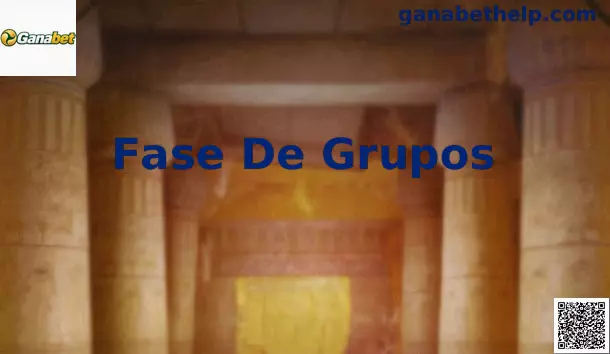 Fase de Grupos Mundial Ganabet